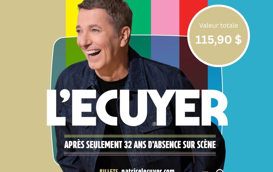 Tentez de gagner une paire de billets pour le nouveau spectacle de ...